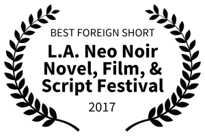 Déroute - L.A Neo Noir Best Foreign Short 2017